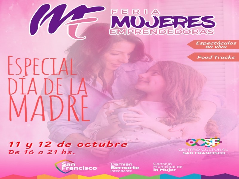 Este “finde” habrá una nueva Feria de Mujeres Emprendedoras: “Especial Día de la Madre”
